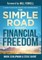 The Simple Road Toward Financial Freedom