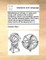 Miscellaneous Writings, in Verse and Prose, Both Serious and Comical, Containing, Twenty One Excellent Poems Also Several Pleasant Letters with Merry Observations and Predictions Upon Every Month, Bthe Second Ed, V 3