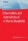 Observables and Symmetries of n-Plectic Manifolds