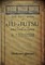 THE TEXT-BOOK of JU-JUTSU as practised in Japan (Collector's Edition)