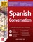 Practice Makes Perfect: Spanish Conversation, Premium Fourth Edition