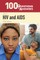 100 Questions & Answers about HIV and AIDS