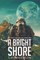 A Bright Shore