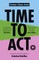Time to ACT