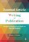 Journal Article Writing and Publication