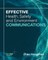 Effective Health, Safety and Environment Communications