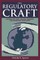 The Regulatory Craft