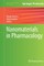 Nanomaterials in Pharmacology