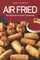 Air Fried