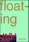 Floating