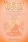 Magical Words (The Most Inexhaustible Source Of Magic In Your Life)