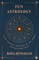 Fun Astrology - Teach Yourself the Signs of the Zodiac and What They Mean