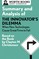 Summary and Analysis of The Innovator's Dilemma: When New Technologies Cause Great Firms to Fail