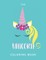 The Unicorn Coloring Book
