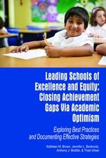 Leading Schools of Excellence and Equity Leading Schools of Excellence and Equity