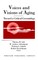 Voices and Visions of Aging