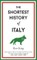 King, R: Shortest History of Italy