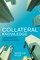 Collateral Knowledge