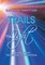 Trails of Light