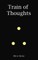 Train of Thoughts