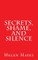 Secrets, Shame, and Silence