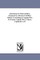 Instruction for Field Artillery. Prepared by a Board of Artillery Officers [Consisting of Captain Wm. H. French, Captain Wm. F. Barry, Captain H. J. H