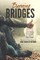 Burning Bridges (Based on a True Story)