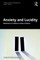 Anxiety and Lucidity