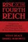 Rise of the Fourth Reich