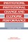Institutions, Institutional Change and Economic Performance