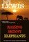 Raising Skinny Elephants