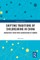 Shifting Traditions of Childrearing in China