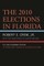 The 2010 Elections in Florida