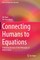 Connecting Humans to Equations