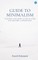 Guide to Minimalism