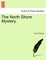 The North Shore Mystery.