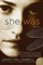 She Was