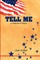 Tell Me, a Collection of Poems