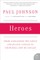 Heroes