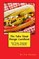 The Tube Steak Boogie Cookbook