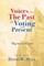 Voices from the Past for Voting in the Present