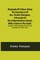 Biography of a Slave, Being the Experiences of Rev. Charles Thompson, a Preacher of the United Brethren Church, While a Slave in the South.; Together with Startling Occurrences Incidental to Slave Life.