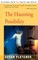 The Haunting Possiblity