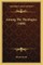 Among The Theologies (1888)