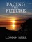 Facing the Future