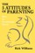 The 5 Attitudes of Parenting