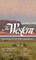 The Western: Four Classic Novels of the 1940s & 50s (Loa #331)