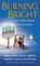 Hart, M: Burning Bright