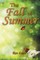 The Fall of Summer