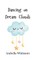 Dancing on Dream Clouds